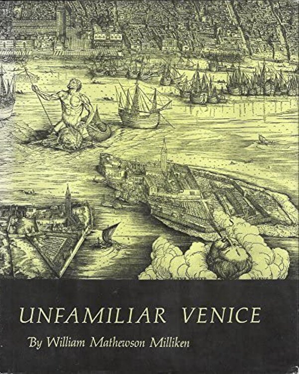 Unfamiliar Venice by William Mathewson Milliken