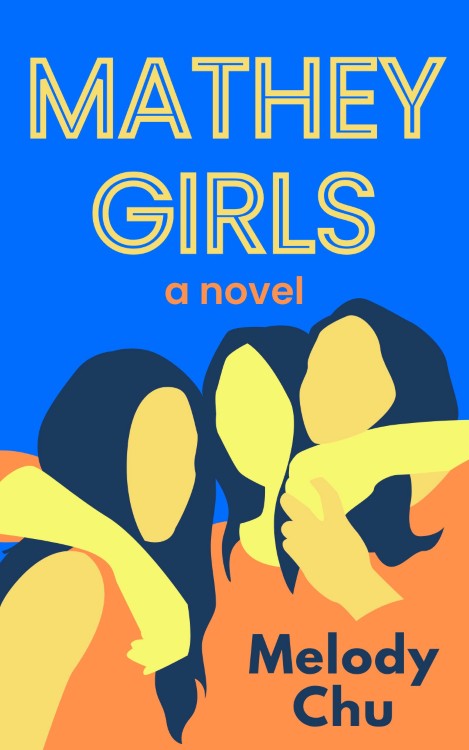 Melody Chu's debut novel, "Mathey Girls" was published in April