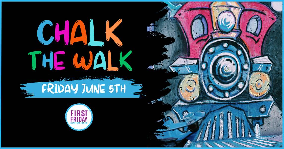 Chalk the Walk is the theme for Downtown Canton Partnership's June First Friday.