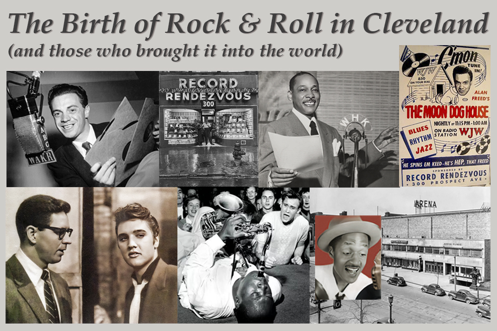 Cleveland Rocks Story The Birth of Rock & Roll in Cleveland